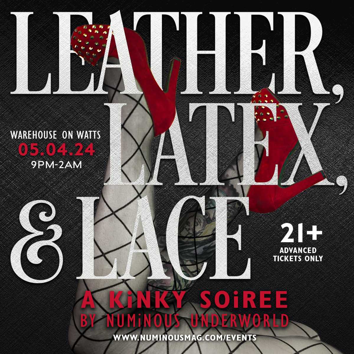 NUMiNOUS Underworld: Leather, Latex, & Lace – WAREHOUSE ON WATTS